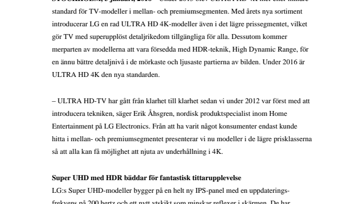 LG BREDDAR TV-UTBUDET OCH GÖR ULTRA HD 4K TILLGÄNGLIGT FÖR ALLA