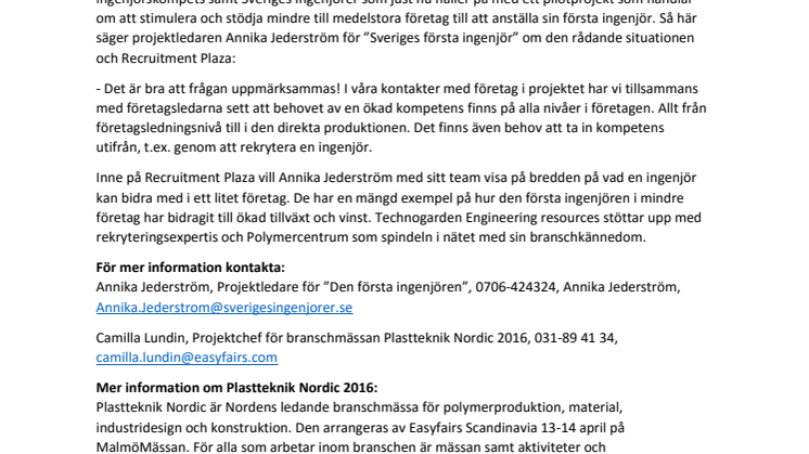Branschmässan Plastteknik Nordic 2016 lägger vikt vid kompetensförsörjningsfrågan inom plastindustrin och lanserar ett Recruitment Plaza inne på mässgolvet!