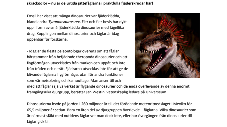 Dinosaurierna kommer tillbaka - med fjädrar