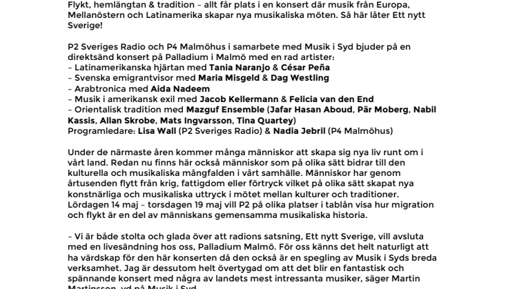 Ett nytt Sverige – direktsänd konsert i P2 på Palladium Malmö  torsdag 19 maj kl 19 