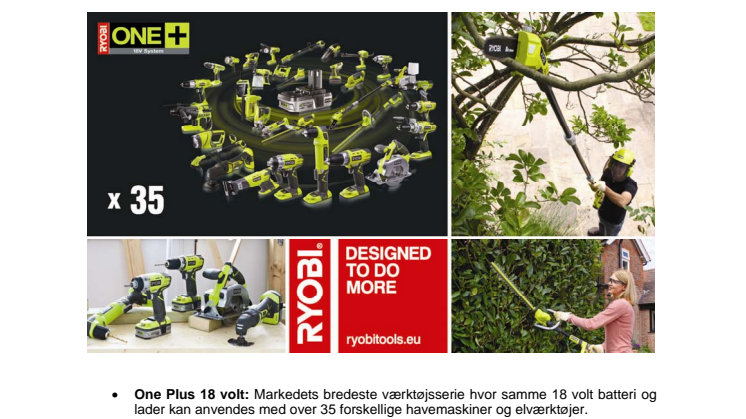 Nå nye højder med de 2 nye havemaskiner i RYOBI® One Plus 18 volt serien