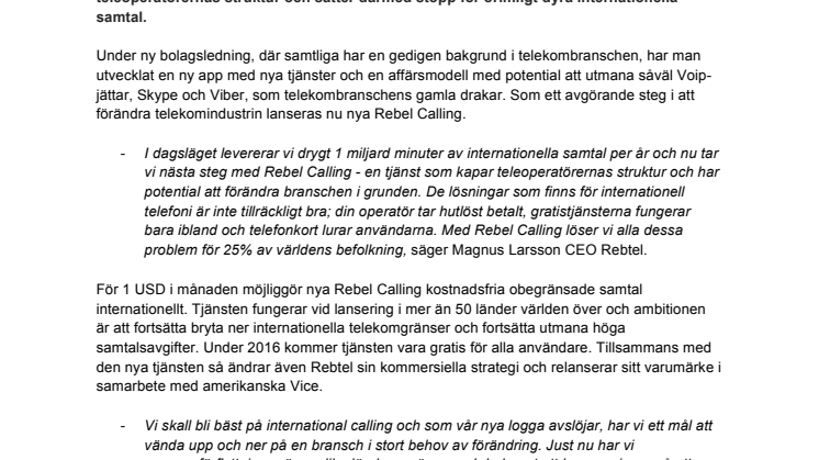 Rebtel lanserar obegränsade internationella samtal för $1/mån - Nya Rebtel introducerar Rebel Calling i över 50 länder 