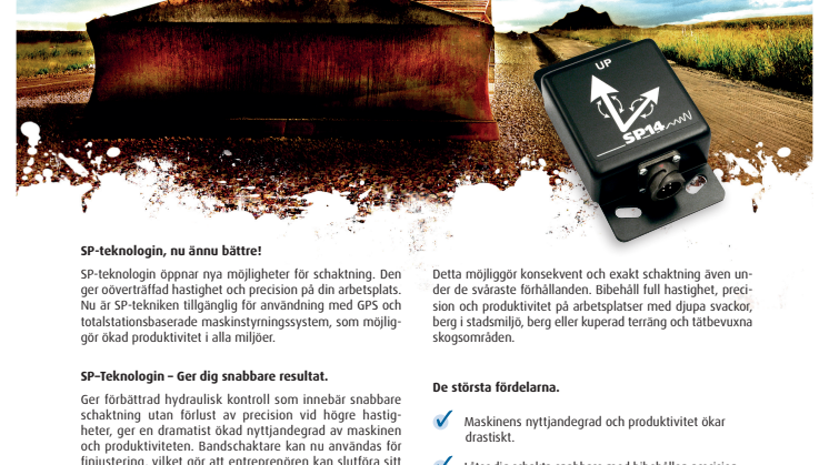 Total precision, i högre hastighet. Scanlaser tar din bandschaktare till nya nivåer