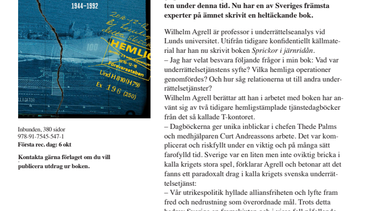 Unika inblickar i Sveriges  spionage under kalla kriget