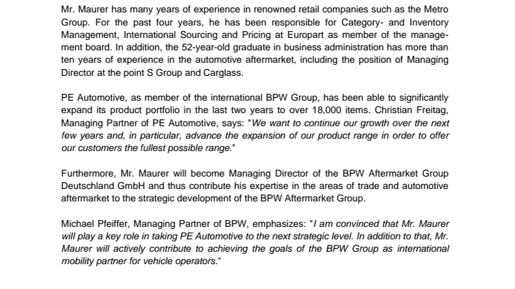 Restructuring of the PE-management: PE Automotive is taking a further step of development.