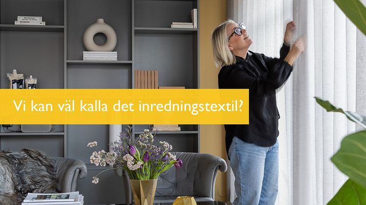 Nytt samarbete med välkänd inredare: ”Vi kan väl kalla det inredningstextil?”