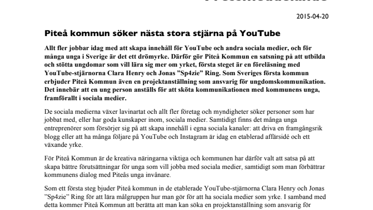 Piteå kommun söker nästa stora stjärna på YouTube