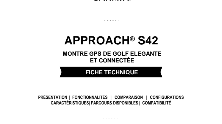 Fiche Technique: Approach S42