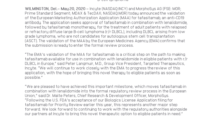 ​Incyte and MorphoSys Announce the Validation of the European Marketing Authorization Application for Tafasitamab