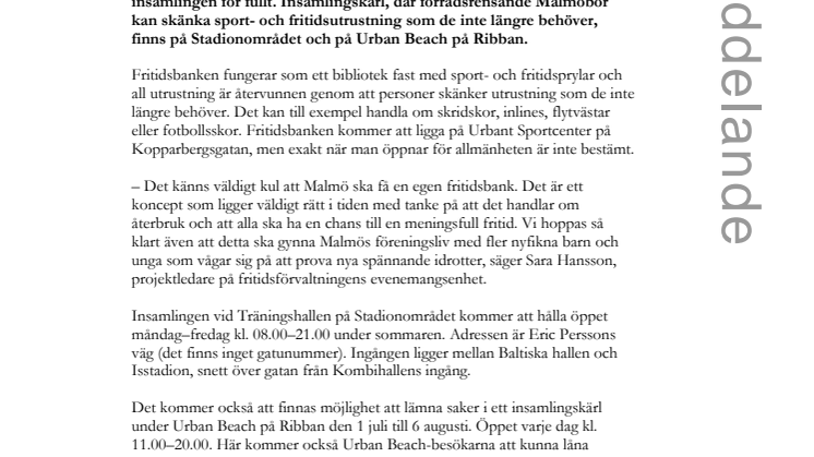 Fritidsbanken samlar in prylar i Malmö hela sommaren