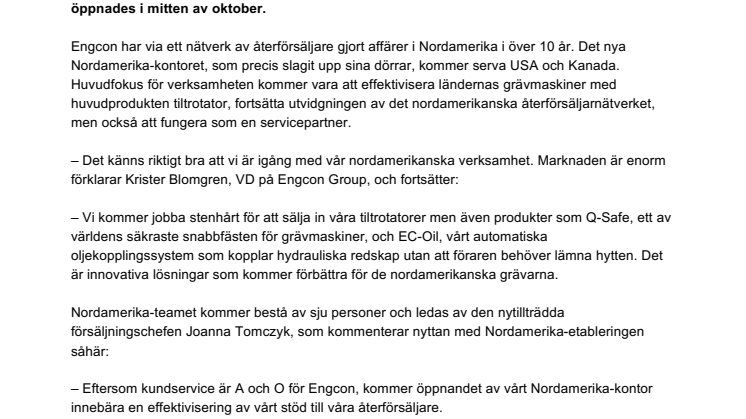 Engcons Nordamerika-kontor har slagit upp dörrarna