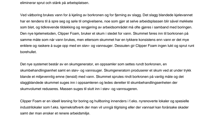 Skumkjøling forenkler hullboring og generell boring