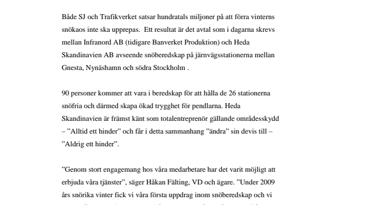 Nyköpingsföretaget Heda Skandinavien har 90 personer  i snöberedskap. Snö – Aldrig ett hinder!