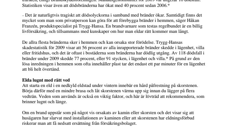 Nästan lika många döda i bränder som i bilolyckor