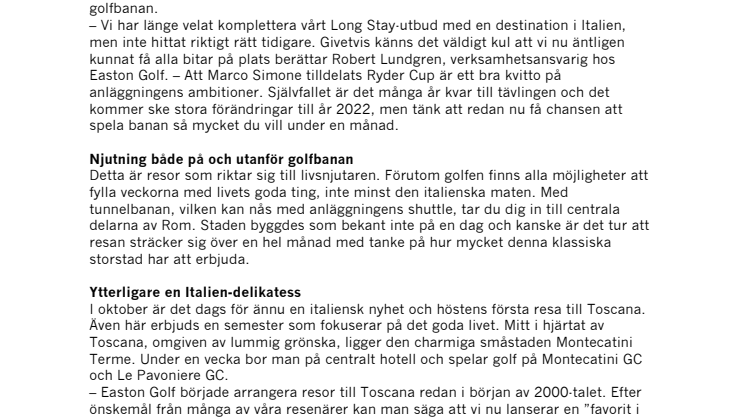 Nya golfresor till Toscana och Long Stay i Rom med Easton Golf