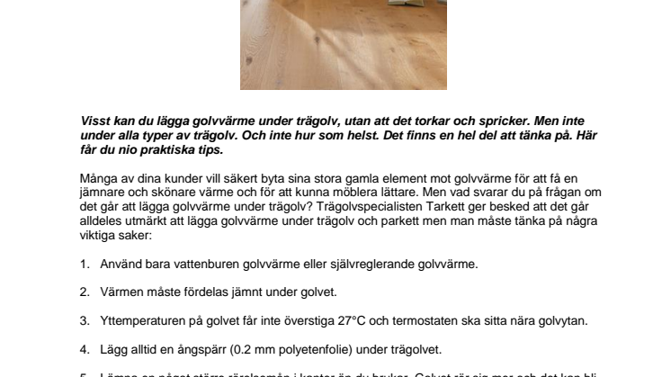 Golvvärme under trä?