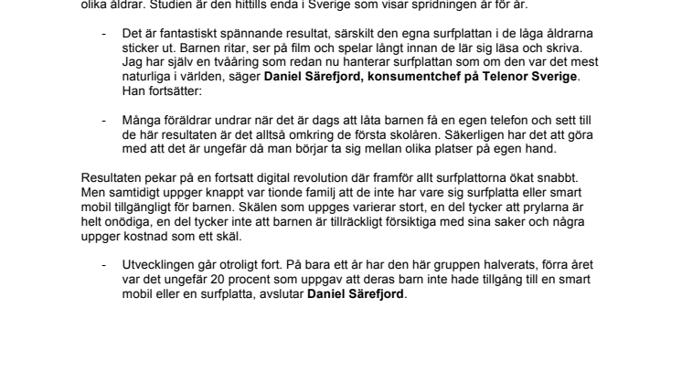 Telenors undersökning Barns mobila vanor:  Egen smart mobil vid 9 års ålder