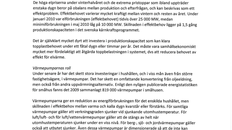 Svebio skriver till Maud Olofsson: Analysera hur värmepumparna påverkar elpriset 