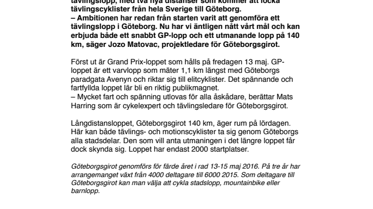 Göteborgsgirot når tävlingsstatus