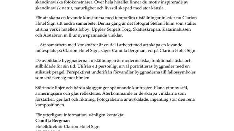 Clarion Hotel Sign i samarbete med fotograf Stefan Holm