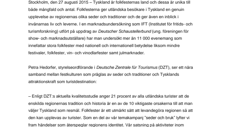 Traditionella evenemang stimulerar incomingturismen i Tysklands alla regioner