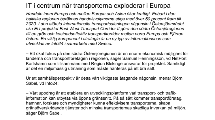 IT i centrum när transporterna exploderar i Europa