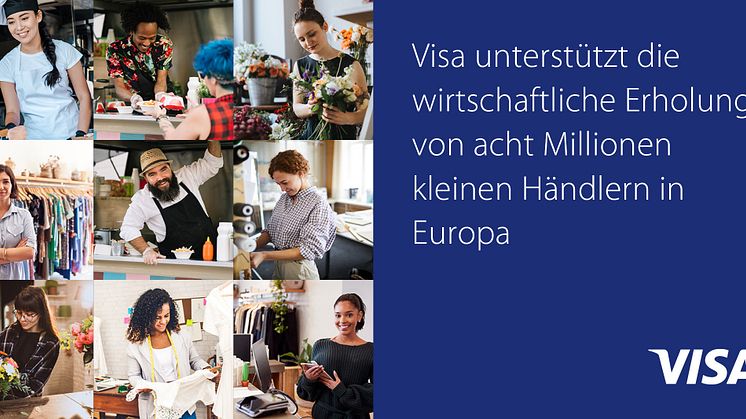 Visa unterstützt die wirtschaftliche Erholung von acht Millionen kleinen Händlern in Europa