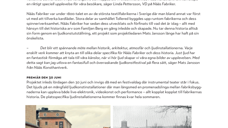 Nääs Fabriker och Nääs Konsthantverk bjuder in till ljudkonstfestival i sommar