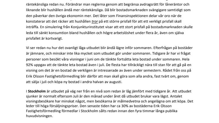 Erik Olsson Fastighetsförmedling kommenterar bostadsmarknaden juni 14