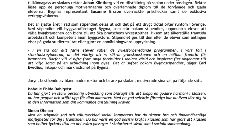 Vallentuna gymnasiums första Bygmastipendiater utsedda