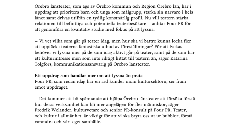 Örebro länsteater anlitar Four PR  – för att stärka relationen till befintliga och nya teaterbesökare