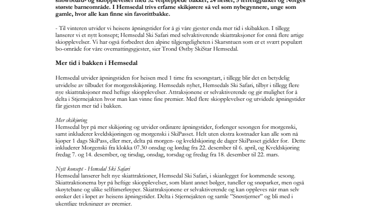 SkiStar Hemsedal: Vinterens nyheter Hemsedal 2012/2013