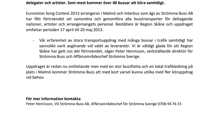Strömma Buss kör artisterna under Eurovision