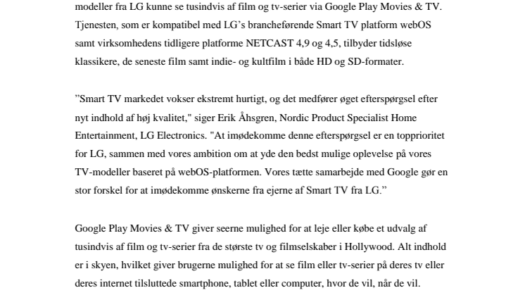 SE DE NYESTE FILM OG TV-SERIER MED GOOGLE PLAY MOVIES & TV PÅ LG’S SMART-TV