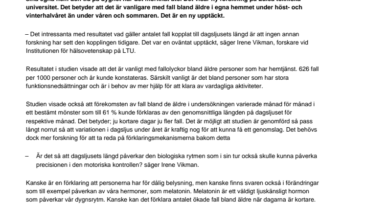 Äldre råkar oftare ut för fallolyckor i egna hemmet på vintern