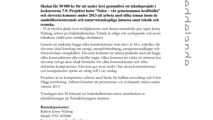 Söderkullaskolan har fått utmärkelsen Årets teknikutbildning 2013