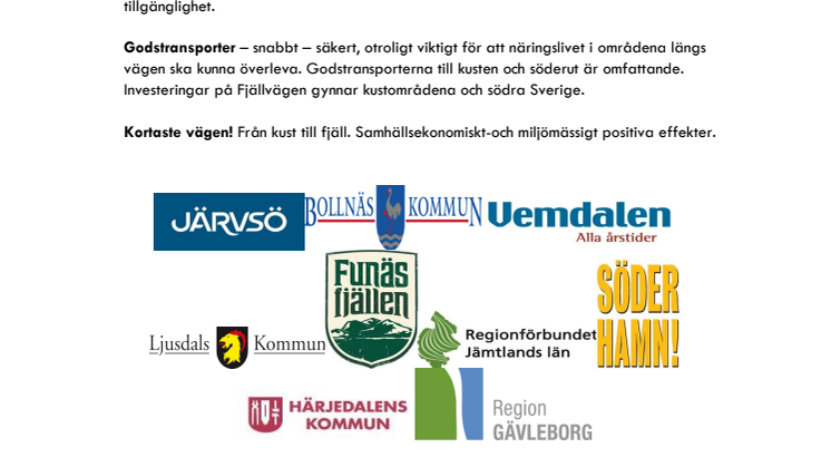 Argument till att satsningar på Fjällvägen behövs