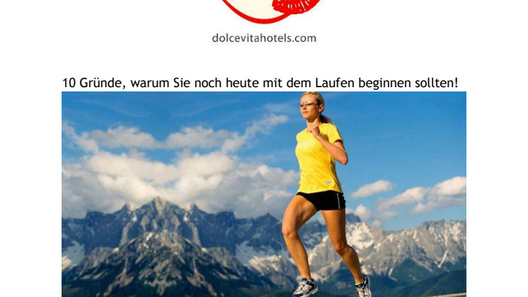 10 Gründe, warum Sie noch heute mit dem Laufen beginnen sollten! 