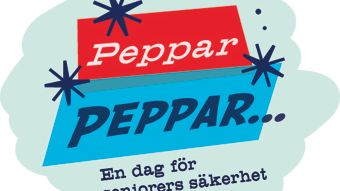 Peppar, peppar - en dag för seniorers säkerhet