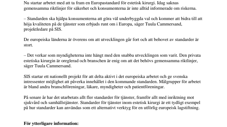 Standard ger säkrare skönhetsoperationer 