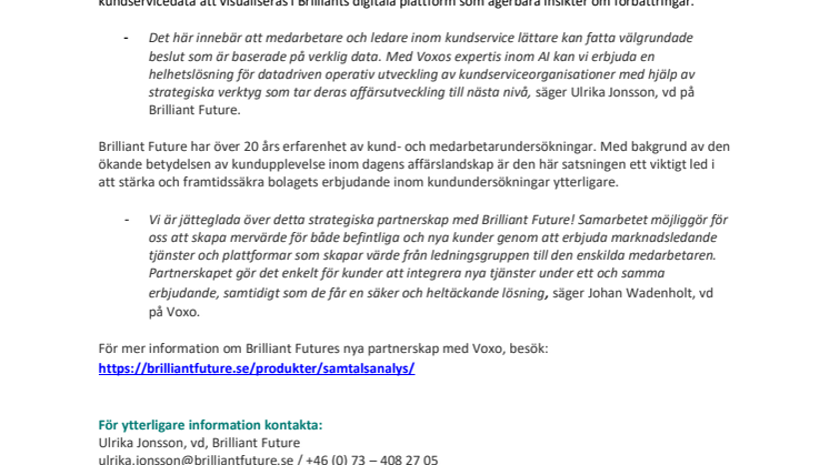 Brilliant Future AB (Publ) Brilliant Future går in i partneskap med Voxo och erbjuder AI-baserad samtalsanalys.pdf