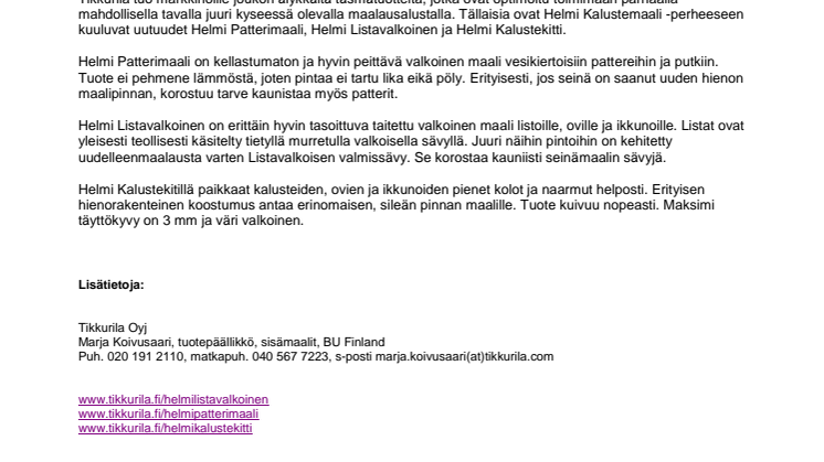 Tikkurilan Helmi Kalustemaali -perhe täydentyy