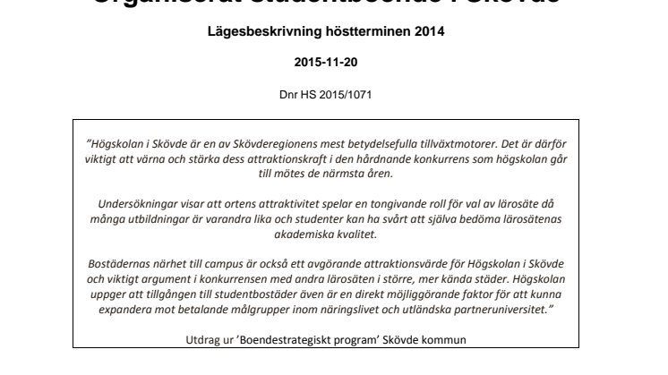 Rapport: Organiserat studentboende i Skövde