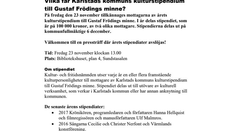 Pressinbjudan: ​Vilka får Karlstads kommuns kulturstipendium till Gustaf Frödings minne?