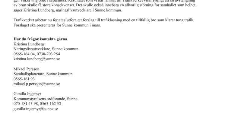 Förslag på tillfällig bro i Sunne lämnas i mars