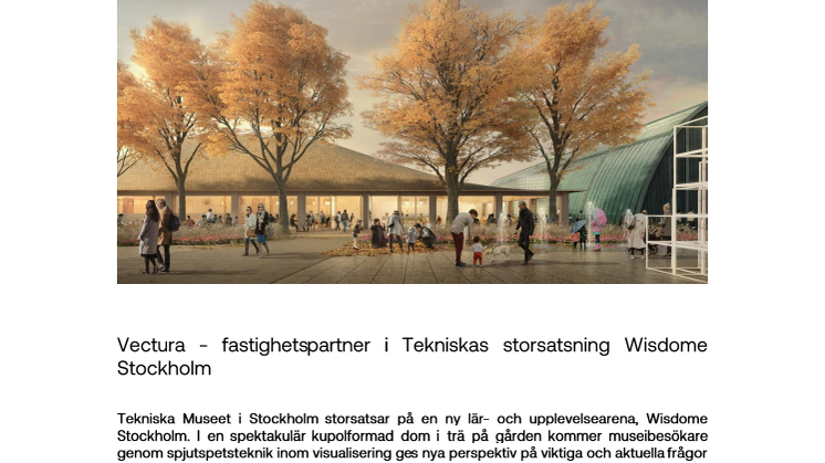 Vectura - fastighetspartner i Tekniskas storsatsning Wisdome Stockholm.pdf