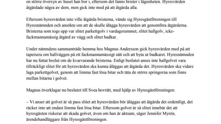Överklagar beslut från Hyresnämnden