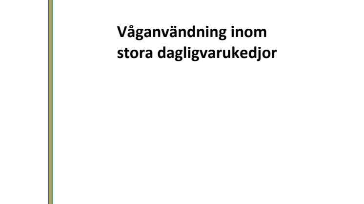 Tillsyn 2015 - Våganvändning inom stora dagligvarukedjor