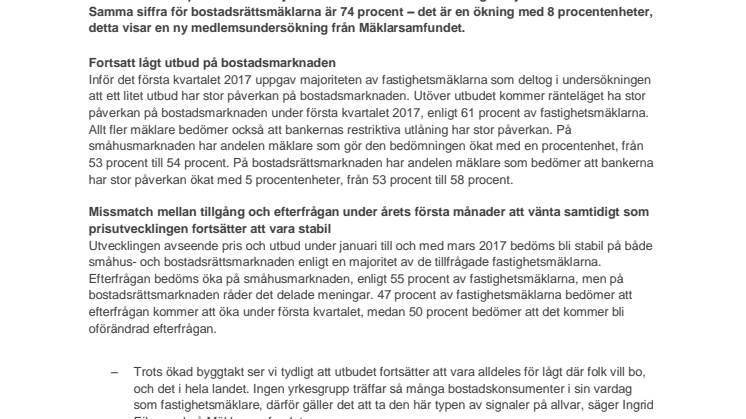 Fastighetsmäklare: Början av 2017 präglas av fortsatt lågt utbud