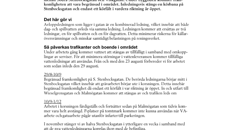 VA-arbeten i Malmögatan leder till begränsad framkomlighet